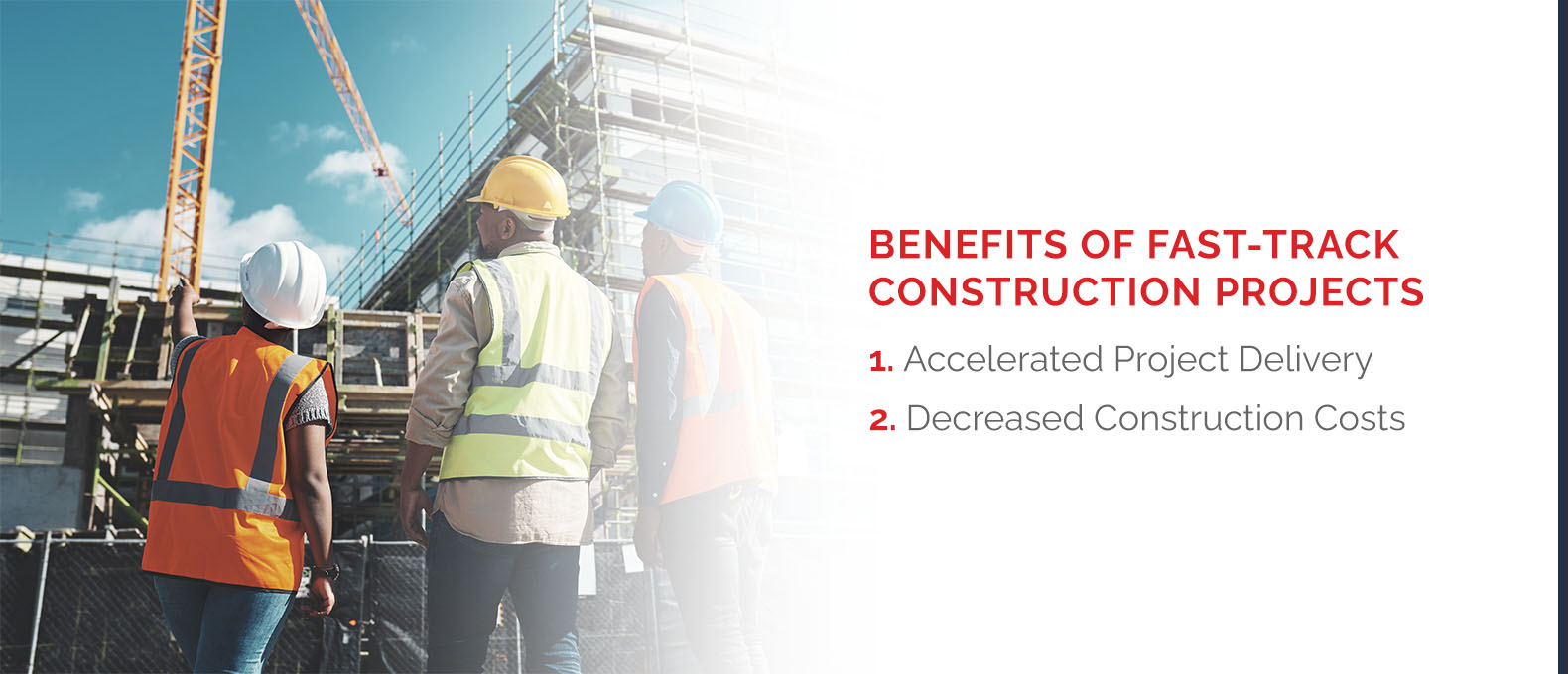 What Are the Benefits of Fast-Track Construction Projects?